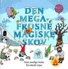 Den megafrosne magiske skov