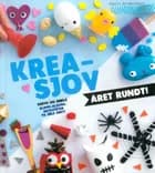 Krea-sjov året rundt! af Karin Andersson