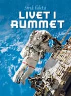 Små fakta: Livet i rummet