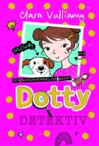 Dotty Detektiv (1) Den superhemmelige agent