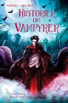 Læs selv: Historier om vampyrer