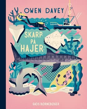 Skarp på hajer af Owen Davey