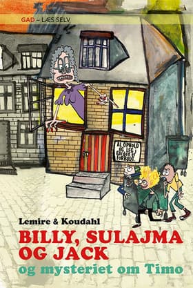BILLY, SULAJMA OG JACK og mysteriet om Timo af Sabine Lemire
