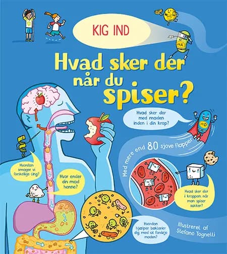 Kig ind: Hvad sker der når du spiser? af Emily Bone