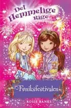 Det Hemmelige Rige (16) Føniksfestivalen af Rosie Banks