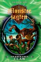 Monsterjagten (8) Dræberaben Claw af Adam Blade