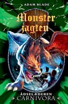 Monsterjagten (42) Ådselæderen Carnivora af Adam Blade