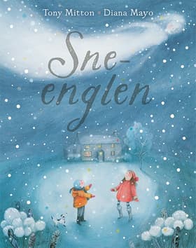 Sneenglen af Tony Mitton