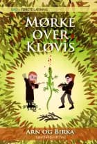 Arn og Birka (3) Mørke over Kløvis