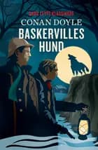 GADS LETTE KLASSIKERE: Baskervilles hund