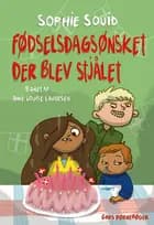 Fødselsdagsønsket, der blev stjålet