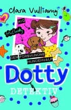 Dotty Detektiv (4) Den forsvundne hundehvalp