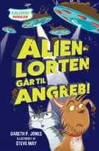 Kæledyrspatruljen (1) Alienlorten går til angreb af Gareth P. Jones