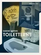 Årgang 2022 - Hemmelighed: Toilettet