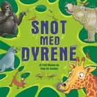 Snot med dyrene