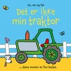 Det er ikke min traktor …