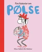 Fire historier om Pølse af Oliver Zahle