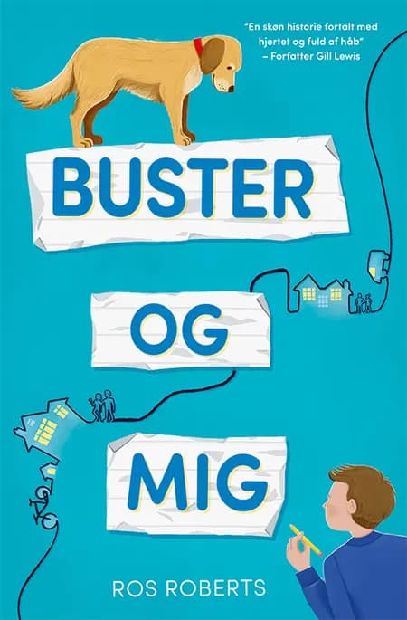 Buster og mig af Ros Roberts
