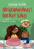 Fødselsdagsønsket, der blev stjålet