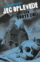 Jeg oplevede: Den sorte død