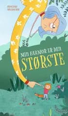 Min farmor er den største af Franziska Höllbacher