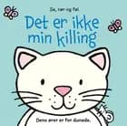 Det er ikke min killing …