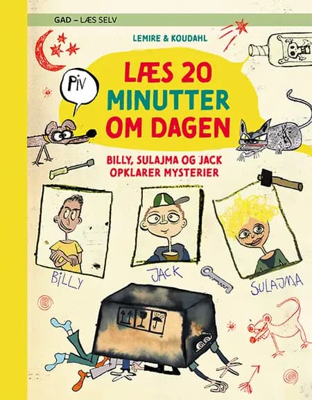 Billy, Sulajma og Jack opklarer mysterier af Sabine Lemire