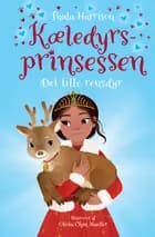 Kæledyrsprinsessen 4: Det lille rensdyr af Paula Harrison