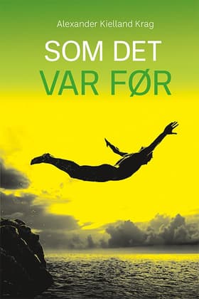 Som det var før af Alexander Kielland Krag
