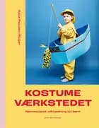 Kostumeværkstedet - hjemmelavet udklædning til børn