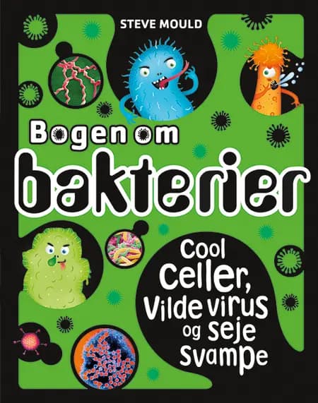 Bogen om bakterier af Steve Mould