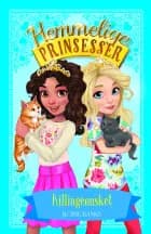 Hemmelige Prinsesser (07) Killingeønsket