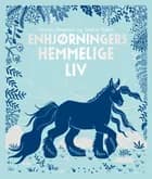 Enhjørningers hemmelige liv af Temisa Seraphini