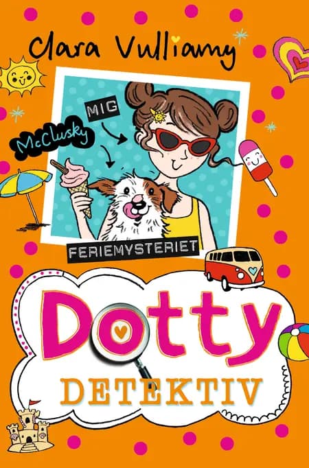 Dotty Detektiv (6) Feriemysteriet af Clara Vulliamy