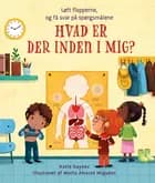 Hvad er der inden i mig? af Katie Daynes