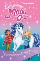 Enhjørningemagi (5) Stjernernes Enhjørning af Daisy Meadows
