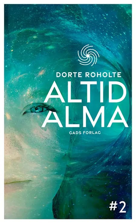 Altid Alma #2 af Dorte Roholte