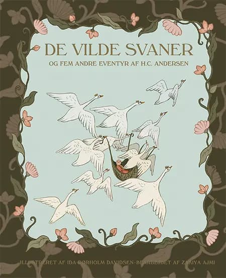 De vilde svaner og fem andre eventyr af H.C. Andersen af H.C. Andersen