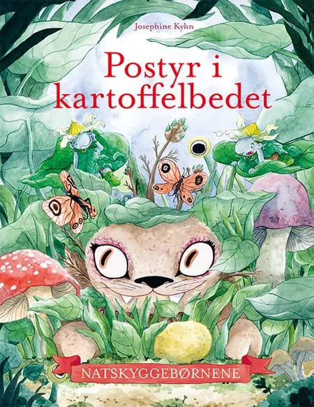 Postyr i kartoffelbedet af Josephine Kyhn