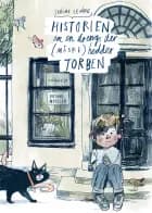 Historien om en dreng, der måske hedder Torben af Sabine Lemire