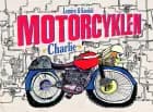 Motorcyklen Charlie