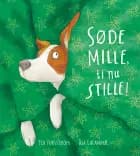 Søde Mille, ti nu stille! af Ted Forsström