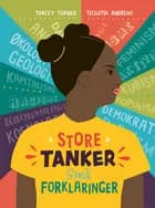 Store Tanker - Små forklaringer