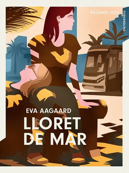 Årgang 2024 - Forvandling: Lloret de Mar af Eva Aagaard