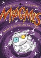 Møgmis 4: Himmel & Helvede! Død som en sild! af Sophie Souid