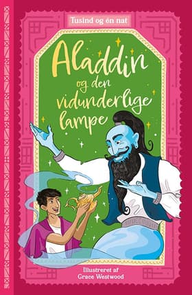 Tusind og én nat 2: Aladdin og den vidunderlige lampe af Ella Hood