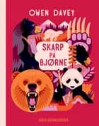 Skarp på bjørne af Owen Davey