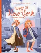 Rejsen til New York - dengang og nu af Catrine Kyster Giery