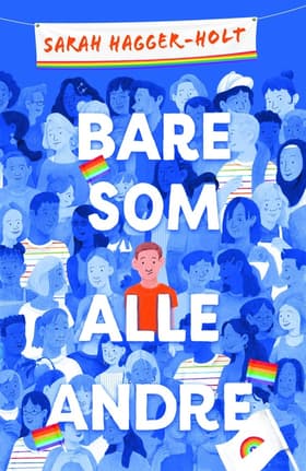 Bare som alle andre af Sarah Hagger-Holt