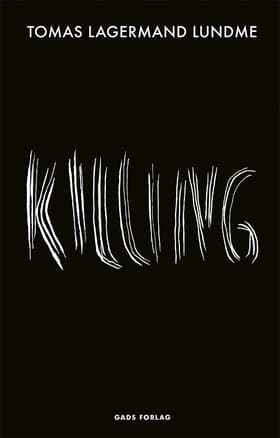 Killing YA af Tomas Lagermand Lundme